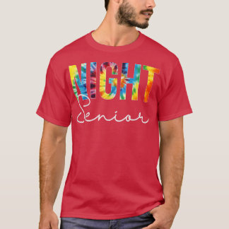 T-shirt Nuit Senior Appréciation Jour Tie Dye Pour Les Fem