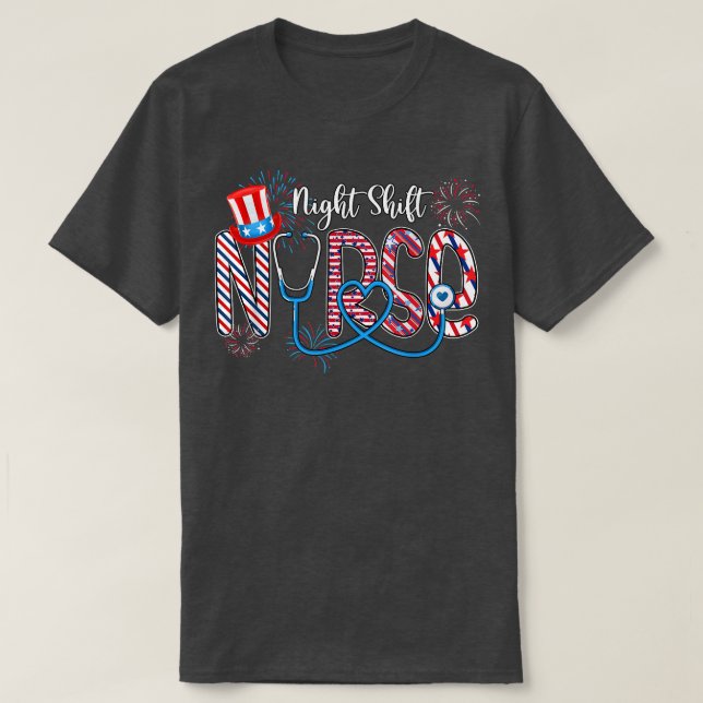 T-shirt Nuit Shift Nurse 4 juillet Love Heart Stethosco (Design devant)