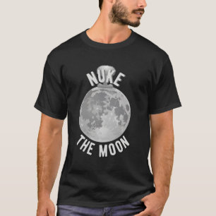 T-shirt Nuke La Lune