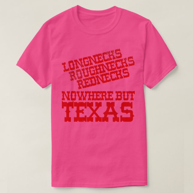 T-shirt Nulle Part Mais Le Texas (Design devant)