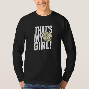 T-shirt Numéro dix-huit c'est ma fille 18 Maman de softbal