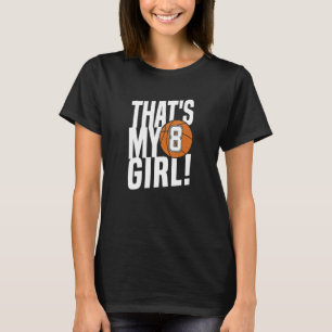 T-shirt Numéro Huit C'est Ma Fille 8 Basket-ball Maman Pa