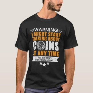 T-shirt numismatics fans coin collector