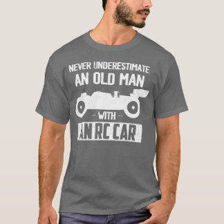 T-shirt N'undermettez jamais un vieux avec une course de v