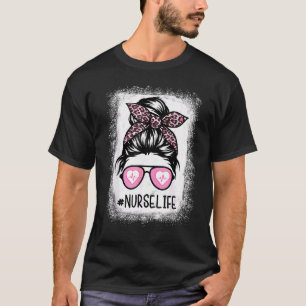 T-shirt Nurse Life Bleached Pink Leopard Messy Bun Nurse L