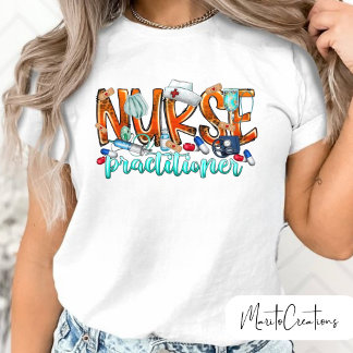 T-shirt nurse practitioner t-shirt, nursing day