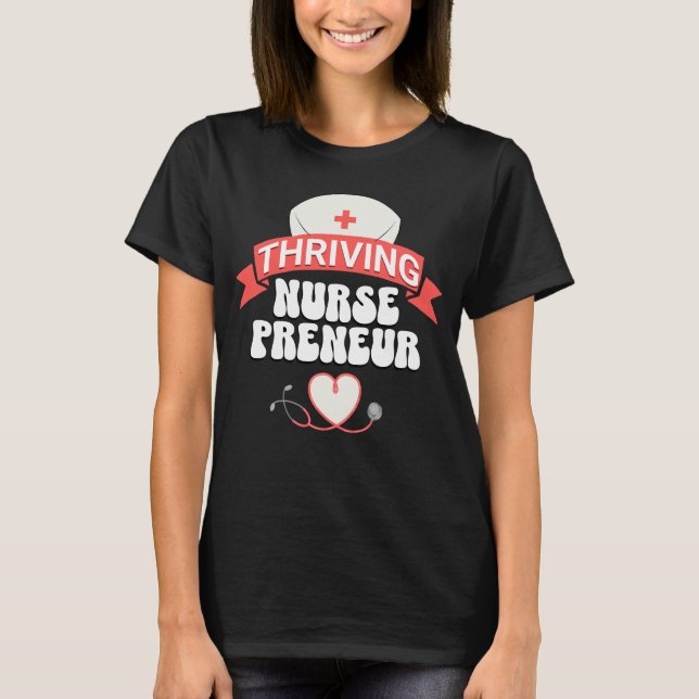 T-shirt NURSEPRENEUR ÉMERGENTE Infirmière Entrepreneur (Devant)