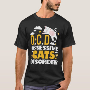 T-shirt O C D Chats Obsessifs Trouver Mélange Chat T Chemi