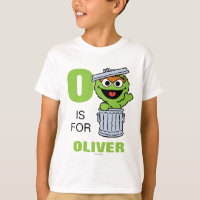 O est pour Oscar le Grouch | Ajoutez votre nom