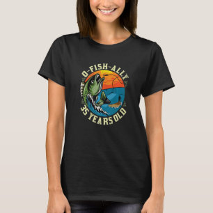 T-shirt O-Fish-Ally 35 ans, 35e anniversaire Pêche par