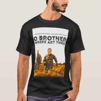 T-SHIRT Ô FRÈRE OÙ ES-TU ?