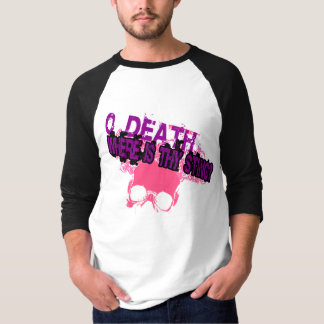 T-shirt O Mort, Où Est Ton Aiguillon ?