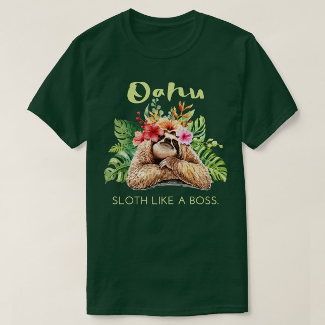 T-shirt Oahu Sloth Like a Boss Vacation Souvenir Cadeau (Design devant)