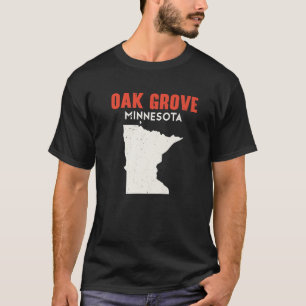T-shirt Oak Grove Minnesota USA State America Travel Minne