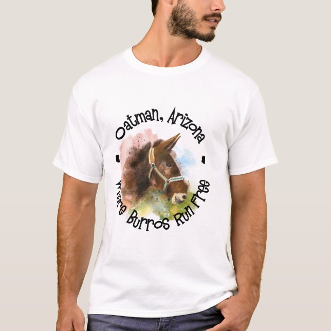 T-shirt Oatman, Arizona, Où Burros Courent Gratuitement (Devant)