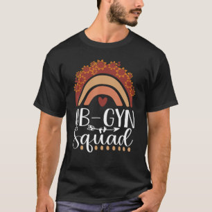 T-shirt Ob Gyn Squad Rainbow Gynécologue Ob gyn Doctor Sq