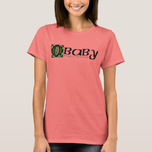 T-shirt O'Baby !
