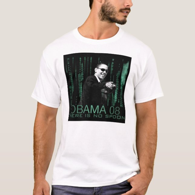 T-shirt Obama 08 : Il n'y a aucune cuillère (Devant)