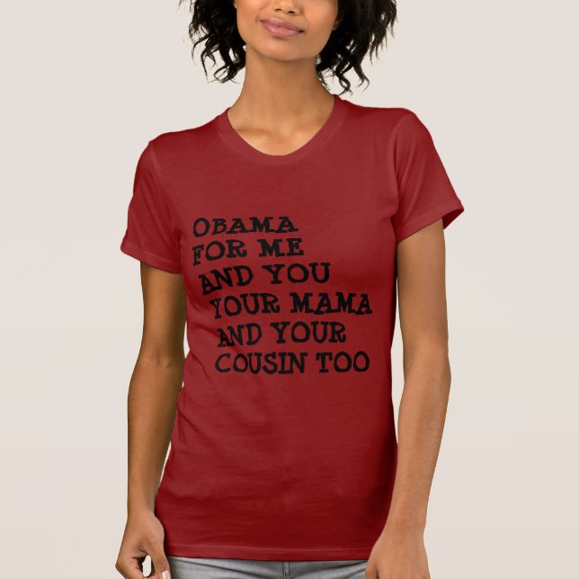 T-SHIRT OBAMA POUR MOI ET VOUS (Devant)