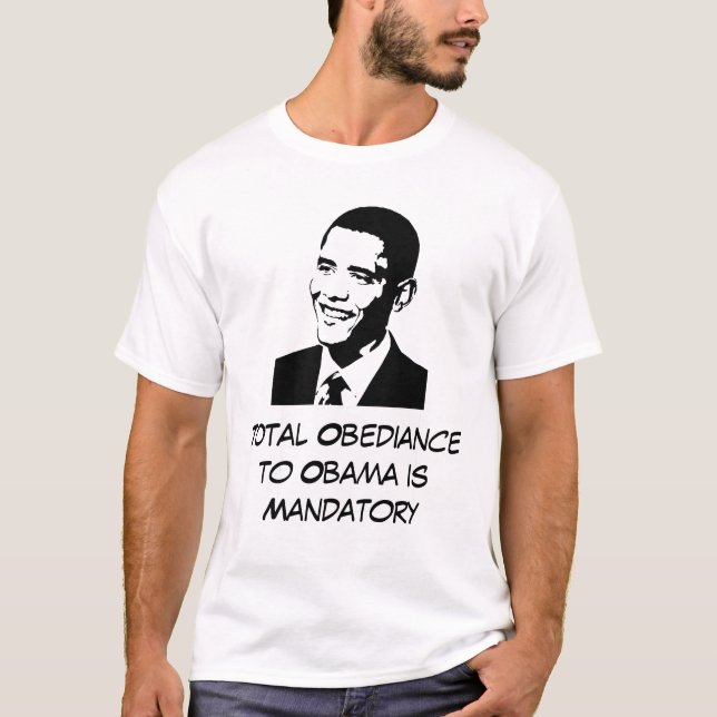 T-shirt Obéissance totale à Obama (Devant)