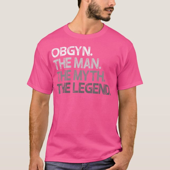 T-shirt Obgyn Gynécologue Ob Gyn Man Le Mythe Légende Cade (Devant)