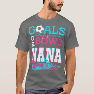 T-shirt Objectif De Révélation De Sexe Ou Bows Nana Vous A