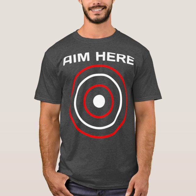 T-shirt Objectif Ici Darts Joueurs Bullseye Cible Tir (Devant)