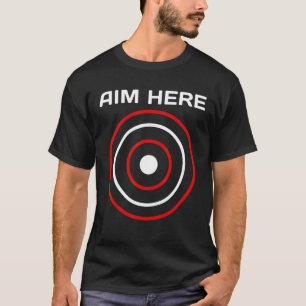 T-shirt Objectif Ici Darts Joueurs Bullseye Cible Tir Cl