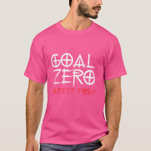 T-shirt Objectif Zero Safety First Funny World Safety Day