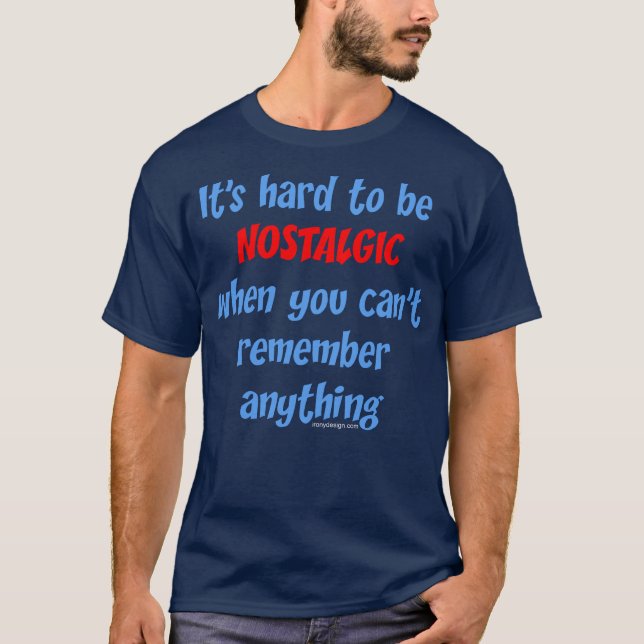 T-shirt Obscurité d'humour de perte de mémoire (Devant)