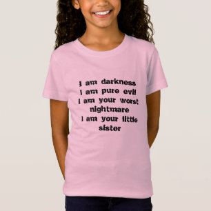 T-Shirt Obscurité, mal pur, le plus mauvais cauchemar,
