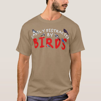 T-shirt Observation D'Oiseaux Facilement Distrait Par Oise
