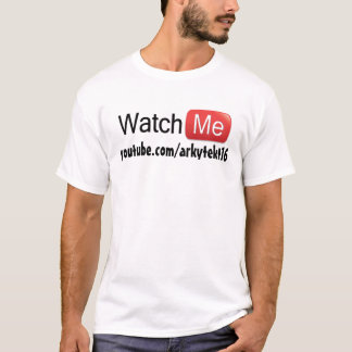 T-shirt Observez-moi sur YouTube (de base)