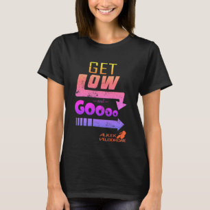 T-shirt Obtenez bas et allez - arc-en-ciel
