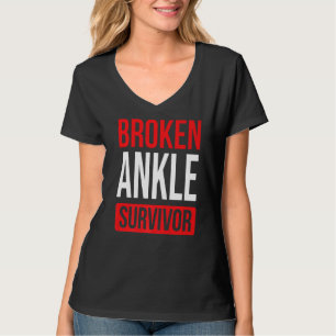 T-shirt Obtenez Bien Bientôt Broken Ankle Broken Survivant