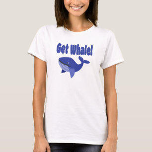 T-shirt Obtenez De La Baleine, Faites Bien Du Pun Drôle