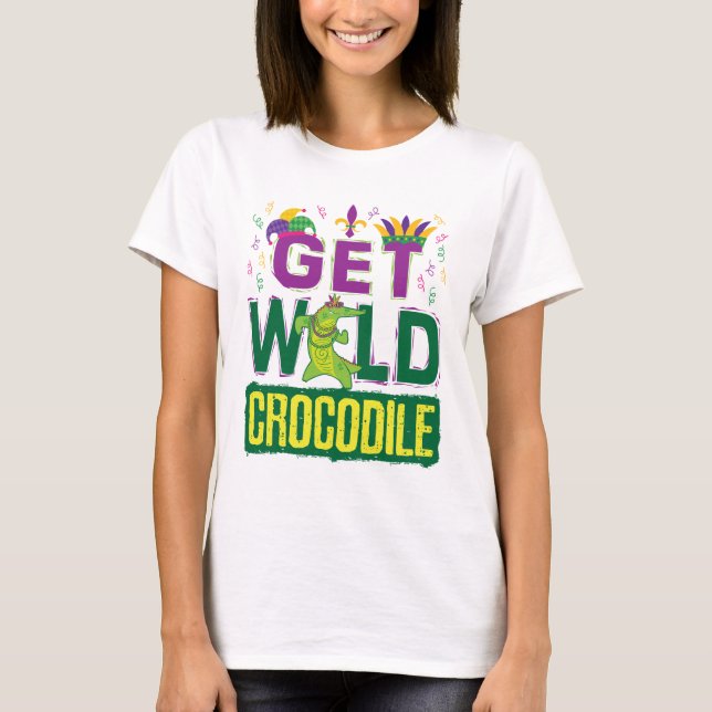 T-shirt Obtenez le crocodile sauvage Mardi Gras Alligator (Devant)
