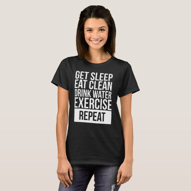 T-shirt Obtenez le sommeil mangent la répétition propre (Devant entier)