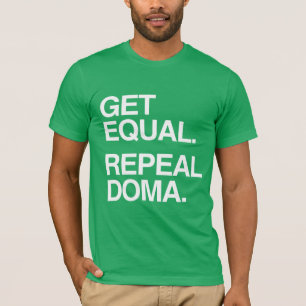 T-shirt OBTENEZ L'ÉGALITÉ ABROGEZ LA DOMA -.png