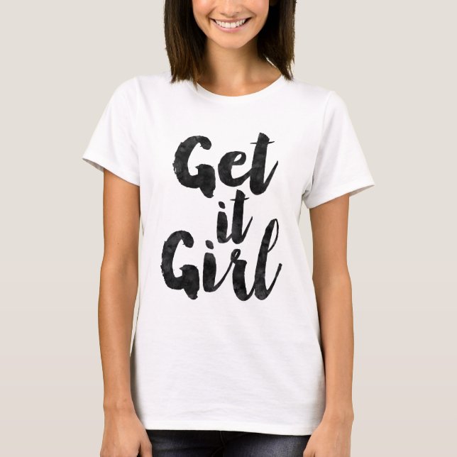 T-shirt Obtenez-lui la fille (Devant)
