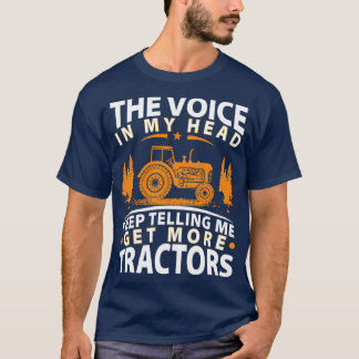 T-shirt Obtenez plus de Tracteurs cadeau pour les agricult