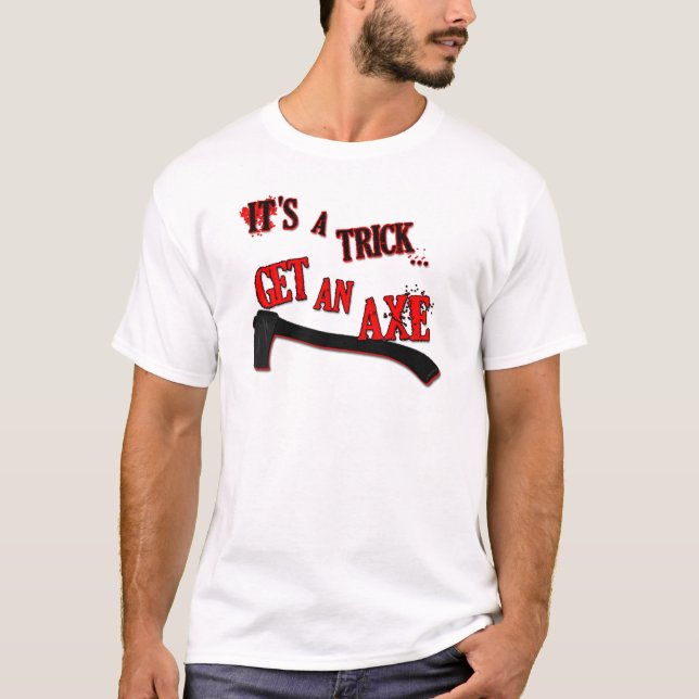 T-shirt Obtenez une armée de hache de chemise d'obscurité (Devant)
