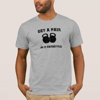 T-shirt OBTENEZ UNE PAIRE (DE KETTLEBELLS) dans le noir