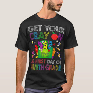 T-shirt Obtenez Votre Crayon C'Est Le Premier Jour De Quat