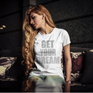 T-shirt Obtenez Votre Rêve, Citation Motivationnelle Doigt