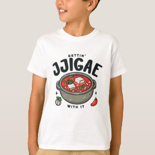 T-shirt Obtenir Jjigae Avec It Coréen Kimchi Stew