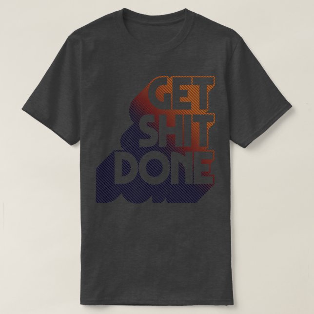 T-shirt Obtenir l'art de conception typographique original (Design devant)