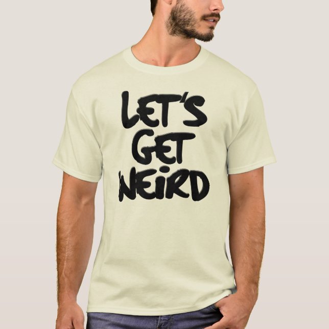 T-shirt Obtenons de bourreaux de travail étranges (Devant)