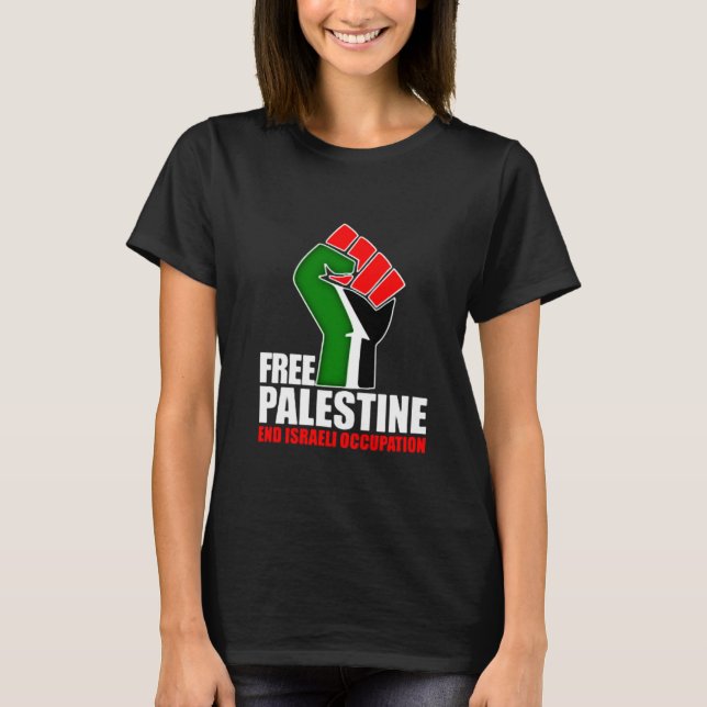 T-shirt Occupation israélienne libre de fin de la (Devant)