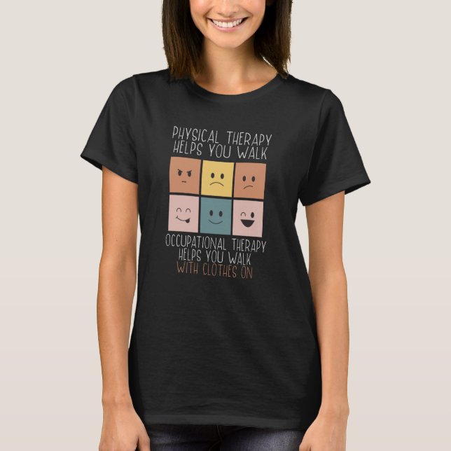 T-shirt Occupational Therapist OT Squad Healthcare Profess (Devant)